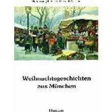 Weihnachtsgeschichten Aus Munchen