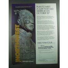 1988 Northwest Airlines Ad - Meet A 2,209 Year Old Warrior