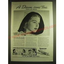 1939 Ipana Tooth Paste Ad - A dream come true until she smiles