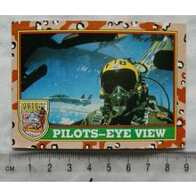 1991 Topps Desert Storm No. 24 Pilots-Eye View