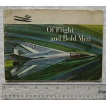 1969 Of Flight and Bold Men, story of the United States Air Force