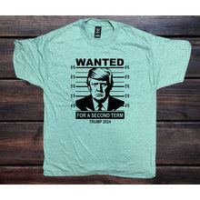 Wanted for a Second Term Trump 2024 T-Shirt (Large ONLY)