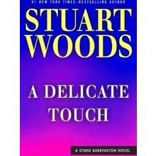 A Delicate Touch