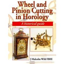 Wheel & Pinion Cutting In Horology