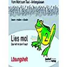 Lies Mal 2 - Das Heft Mit Dem Frosch. Losungsheft