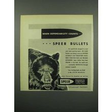 1955 Speer Bullets Ad - When Dependability Counts