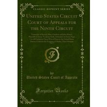 United States Circuit Court of Appeals for the Ninth Circuit, Vol. 1