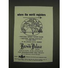 1970 The Brown Palace Hotel Ad - Where the World Registers