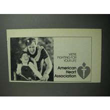 1989 American Heart Association Ad - We're fighting for your life