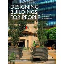 Designing Buildings For People