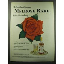 1949 Melrose Rare Whiskey Ad - The perfect Rose to remember