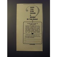 1953 Cunard Cruise Ad - Have you ever passed a Queen in the night