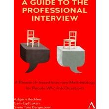A Guide to the Professional Interview