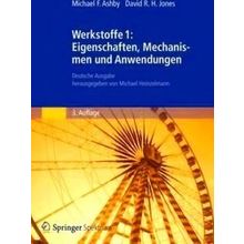 Werkstoffe 1 Eigenschaften Mechanismen Und Anwendungen