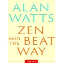 Zen and the Beat Way