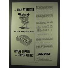 1947 Revere Copper Ad - High Strength Low Temperatures