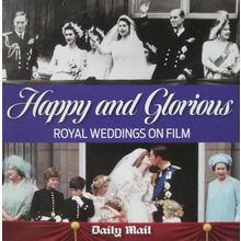 HAPPY AND GLORIOUS - ROYAL WEDDINGS ON FILM - MAIL PROMO DVD .