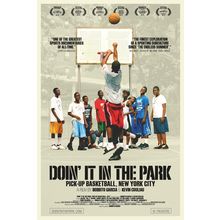 Doin_ It in the Park_ Pick-Up Basketball, NYC (2013)_0 Movie Film Poster Canvas