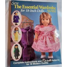 Sew the Essential Wardrobe for 18-Inch Dolls by Joan Hinds: Used