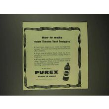 1945 Purex Bleach Ad - Make Linens Last Longer