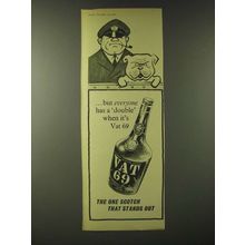 1960 Vat 69 Scotch Ad - but everyone has a double when it's Vat 69