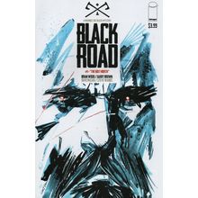 FIRST ISSUE - BLACK ROAD NO. 1 (2016)
