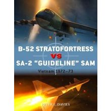 B-52 Stratofortress Vs Sa-2 Guideline Sam - Peter E. Davies