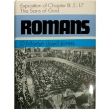 Romans 8 - 5-8 - Martyn Lloyd-Jones