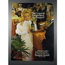 1977 Passport Scotch Ad - I was Told I Might Need