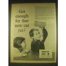 1963 Barclays Bank Ad - Got enough for that new car yet?