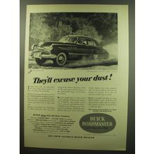 1949 Buick Roadmaster Car Ad - They'll excuse your dust