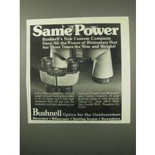 1979 Bushnell Custom Compact Binoculars Ad - Power