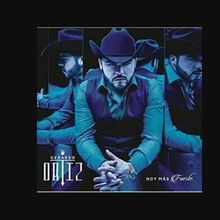 SEALED - Gerardo Ortiz CD Hoy Mas Fuerte DELUXE VERSION 26 Tracks BRAND NEW