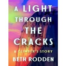 A Light Through The Cracks