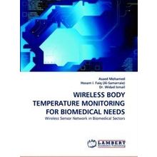 Wireless Body Temperature Monitoring for Biomedical Needs