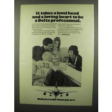 1974 Delta Airlines Ad - It Takes a Level Head
