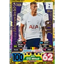 MATCH ATTAX 2017/18 17/18 TOBY ALDERWEIRELD 100 HUNDRED CLUB #440 Premier League