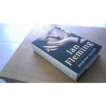Ian Fleming. Andrew Lycett (Hardback) 1995