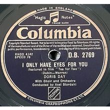 Doris Day : I Only Have Eyes For You / The Comb And Paper Polka : 78 rpm .