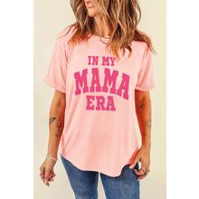 Pink IN MY MAMA ERA Crew Neck Graphic T Shirt