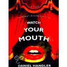 Watch Your Mouth