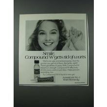 1986 Compound W Ad - Smile Gets Rid of Warts