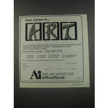 1991 The Art Institutes International Ad - Your career in Art