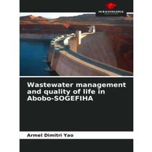 Wastewater management and quality of life in Abobo-Sogefiha