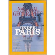 National Geographic Magazine February 2011 Vol 219 No 2- Under Paris