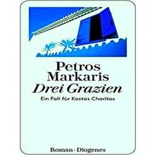 Drei Grazien - Petros Markaris