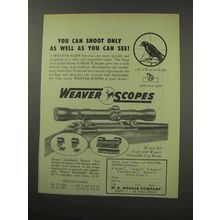 1950 Weaver Model K4 Scope Ad - Shoot As Well As See