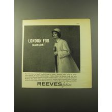 1960 Reeves Fabrics Advertisement - London Fog Maincoat - The Duchess