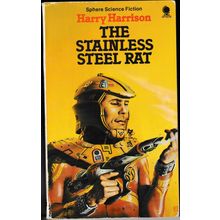 The Stainless Steel Rat, by Harry Harrison