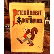 Peter Rabbit And Sammy Squirrel By Louise Field 1918 Paperback Book Great Shape